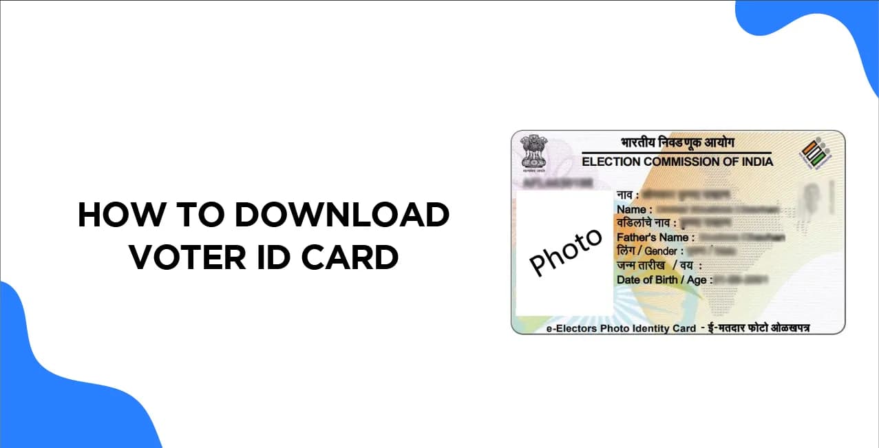 How to Download a Voter ID Card – Step-by-Step Process