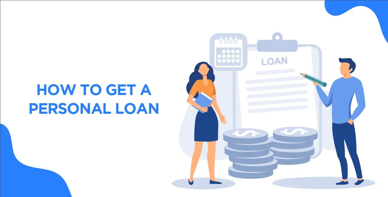 How to Get a Personal Loan – Quick Guide to Apply Online