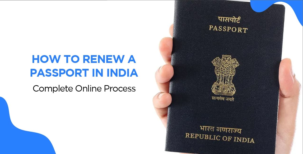 How to Renew a Passport in India – Complete Online Process