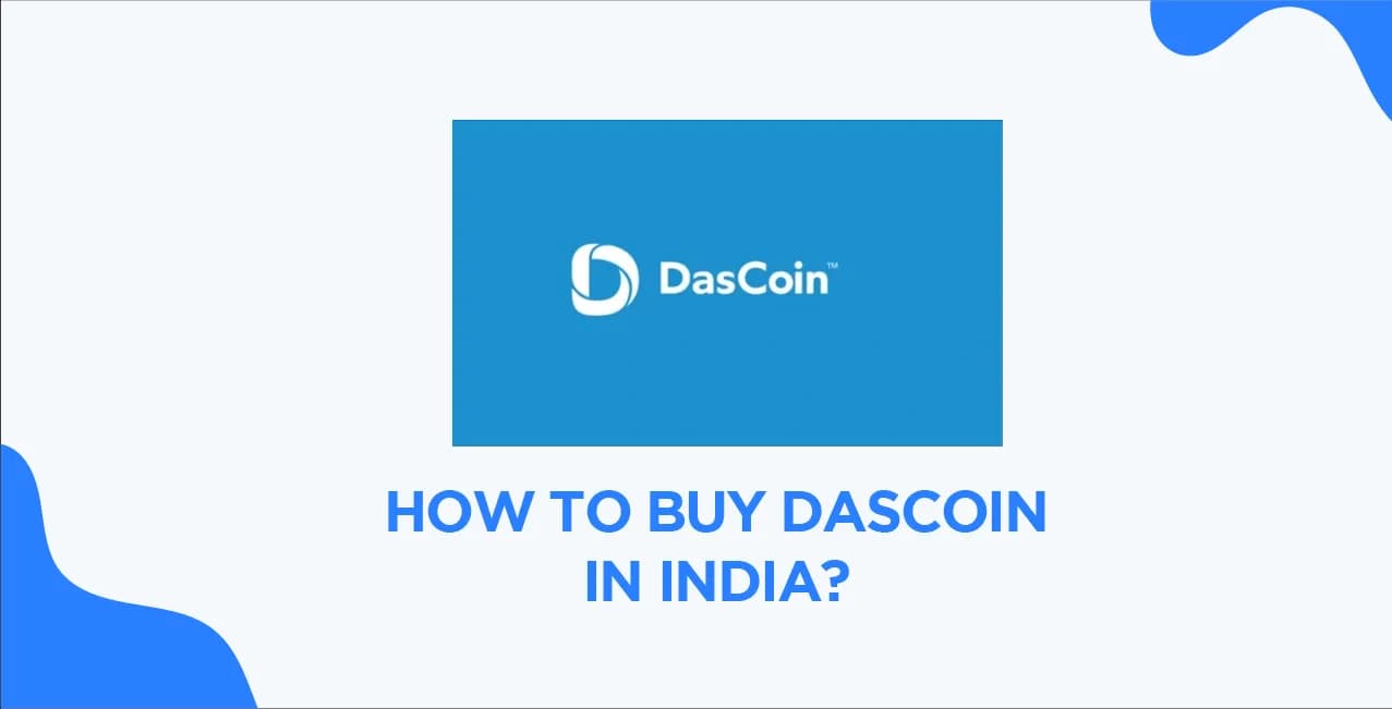 How to Buy Dascoin in India – Complete Step-by-Step Guide
