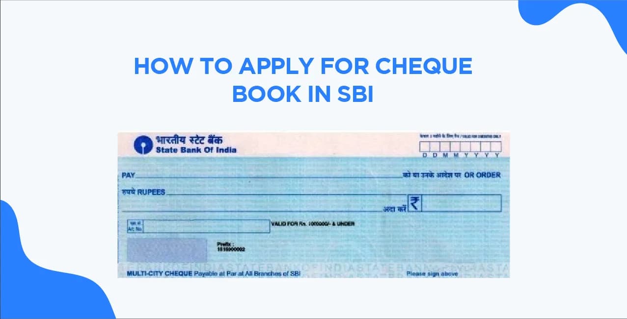 How to Apply for Cheque Book in SBI – Step-by-Step Guide
