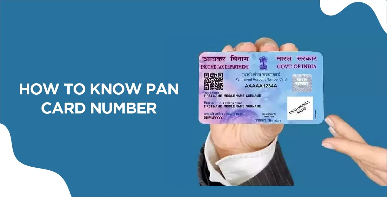 How to Know PAN Card Number – Step-by-Step Methods
