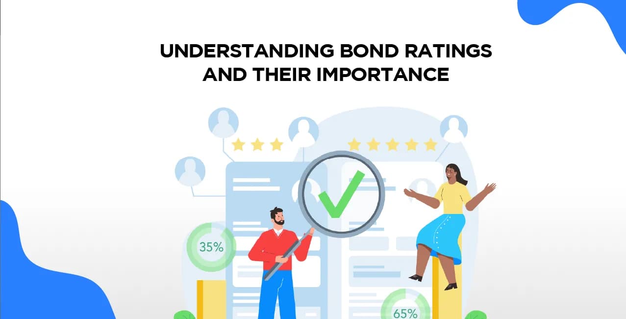 Understanding Bond Ratings and Their Importance