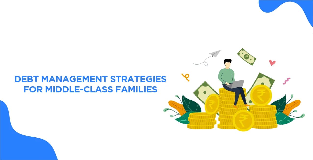 Debt Management Strategies for Middle-Class Families