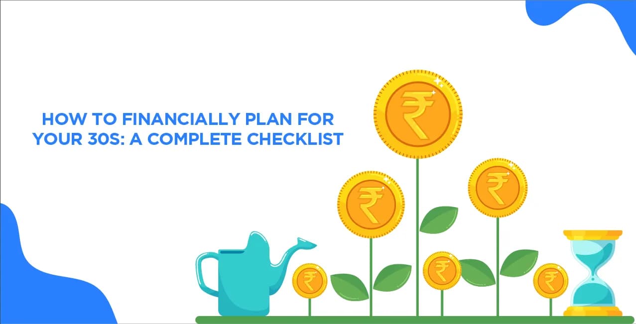 How to Financially Plan for Your 30s: A Complete Checklist