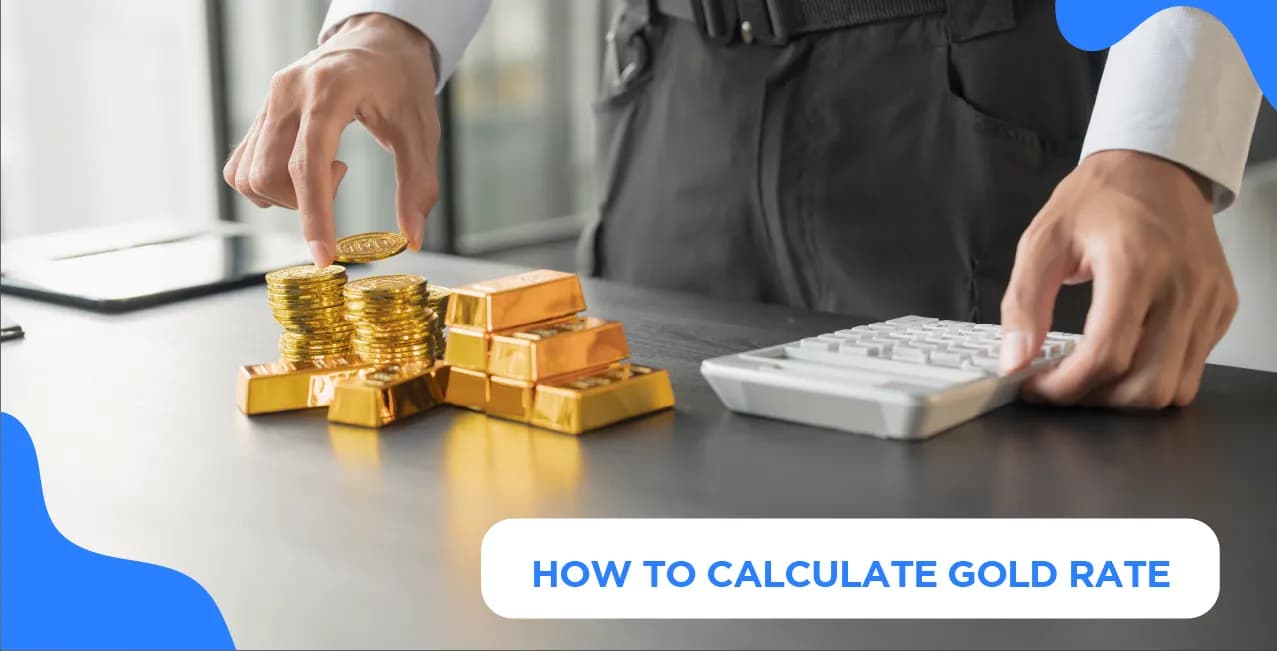 How to Calculate Gold Rate: All You Need to Know