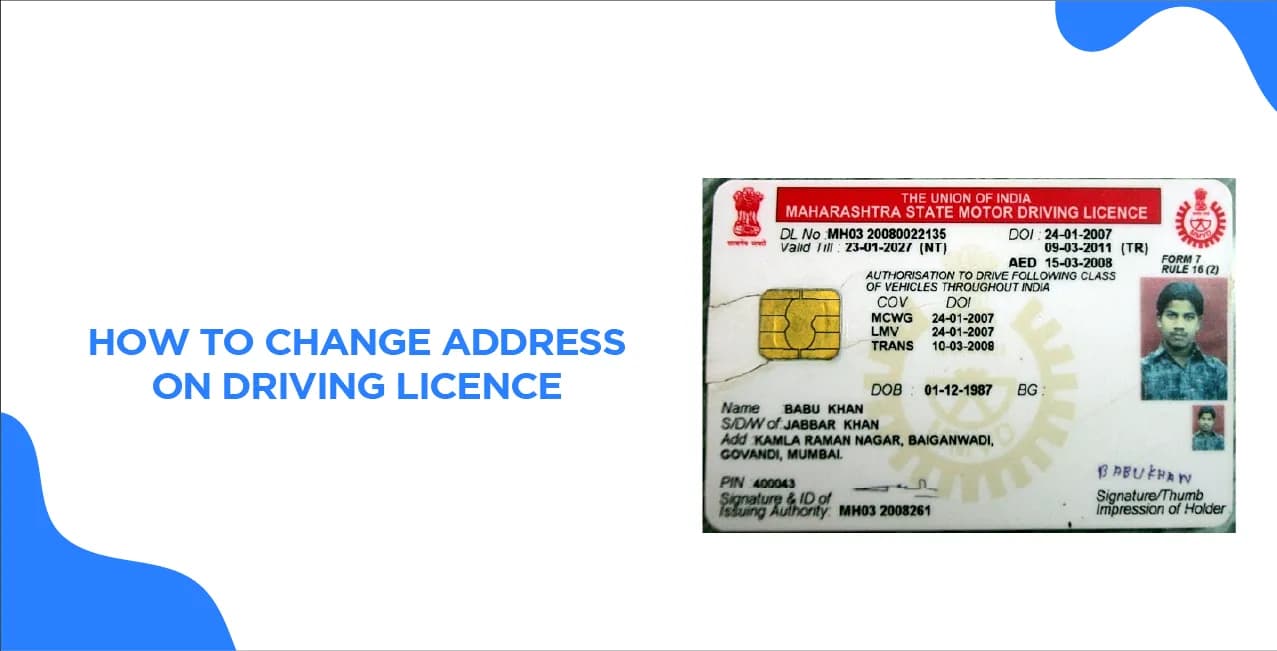 How to Change Address on Driving Licence? All You Need to Know