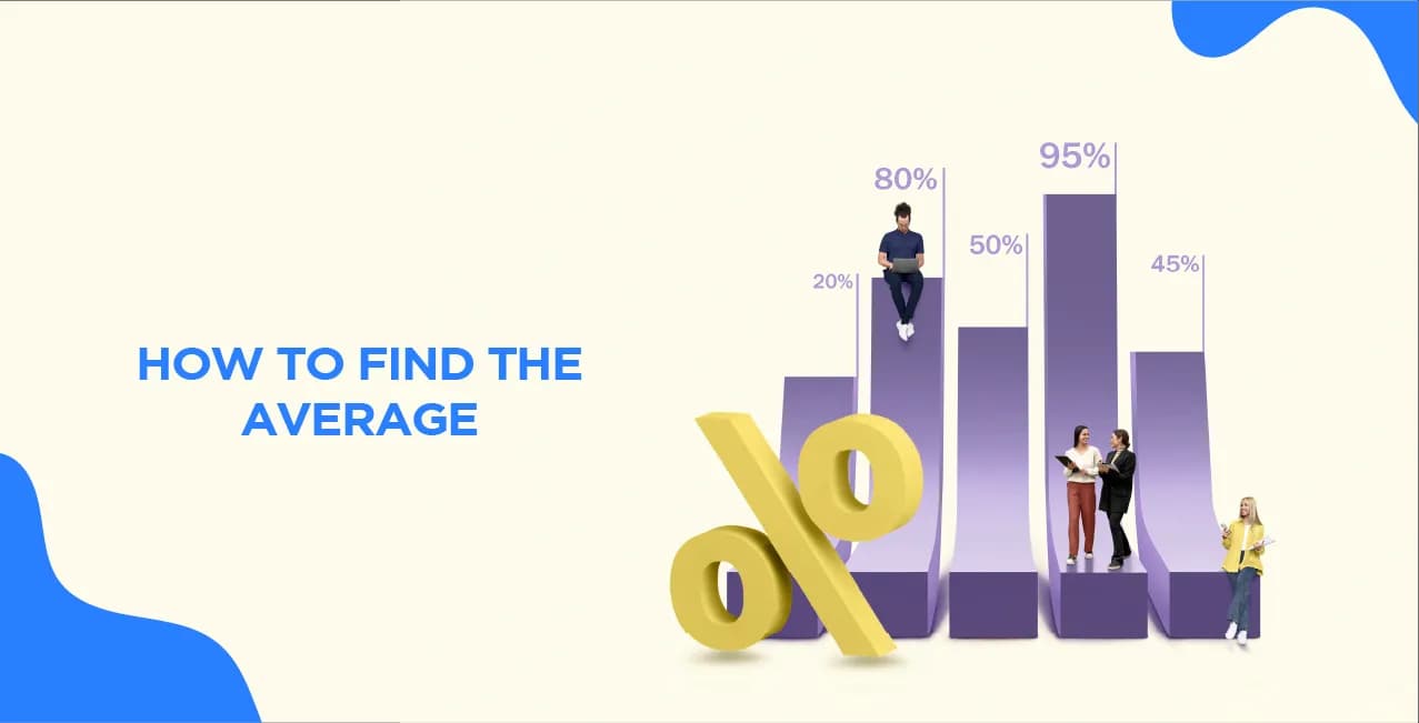 How to Find the Average? All You Need to Know