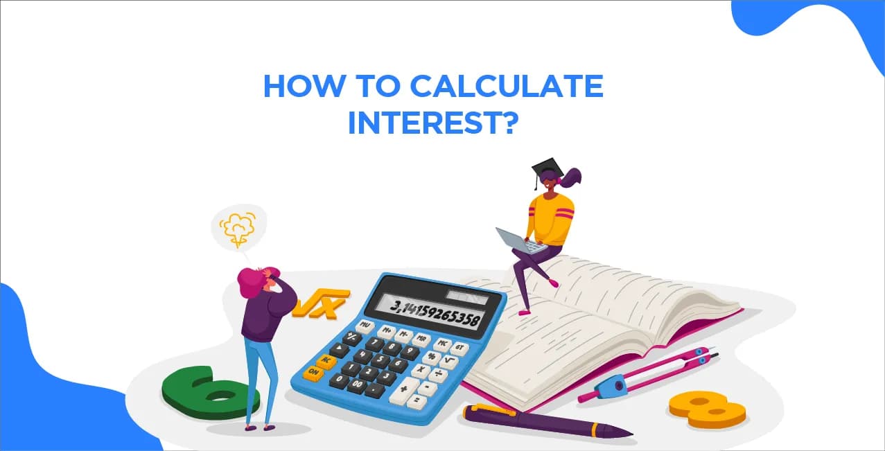 How to Calculate Interest?