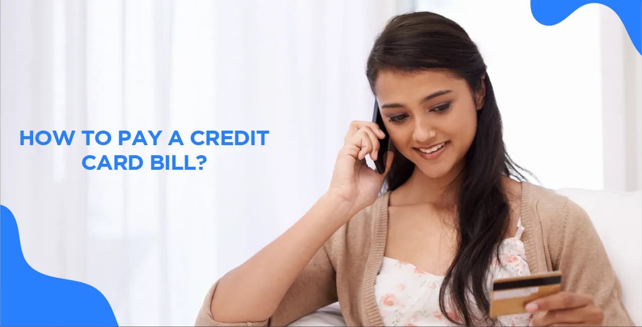 How to Pay a Credit Card Bill?