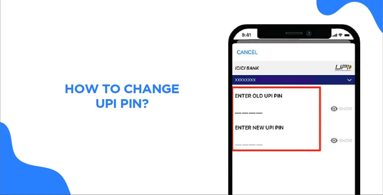 How to Change UPI PIN?
