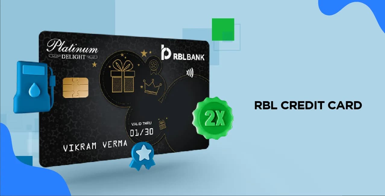 RBL Credit Card – Top Benefits, Types & How to Apply