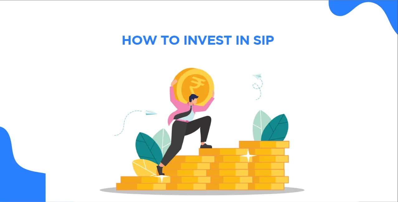 How to Invest in SIP – Step-by-Step Guide for Beginners