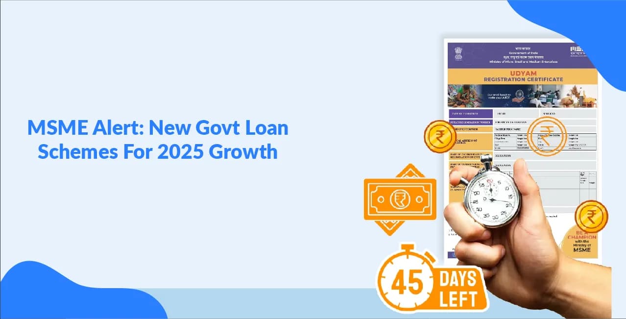 MSME Alert: New Govt Loan Schemes For Growth