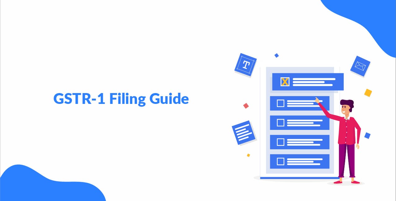GSTR-1 Filing Guide: Eligibility, Format, Due Date, Penalties & Key Rules