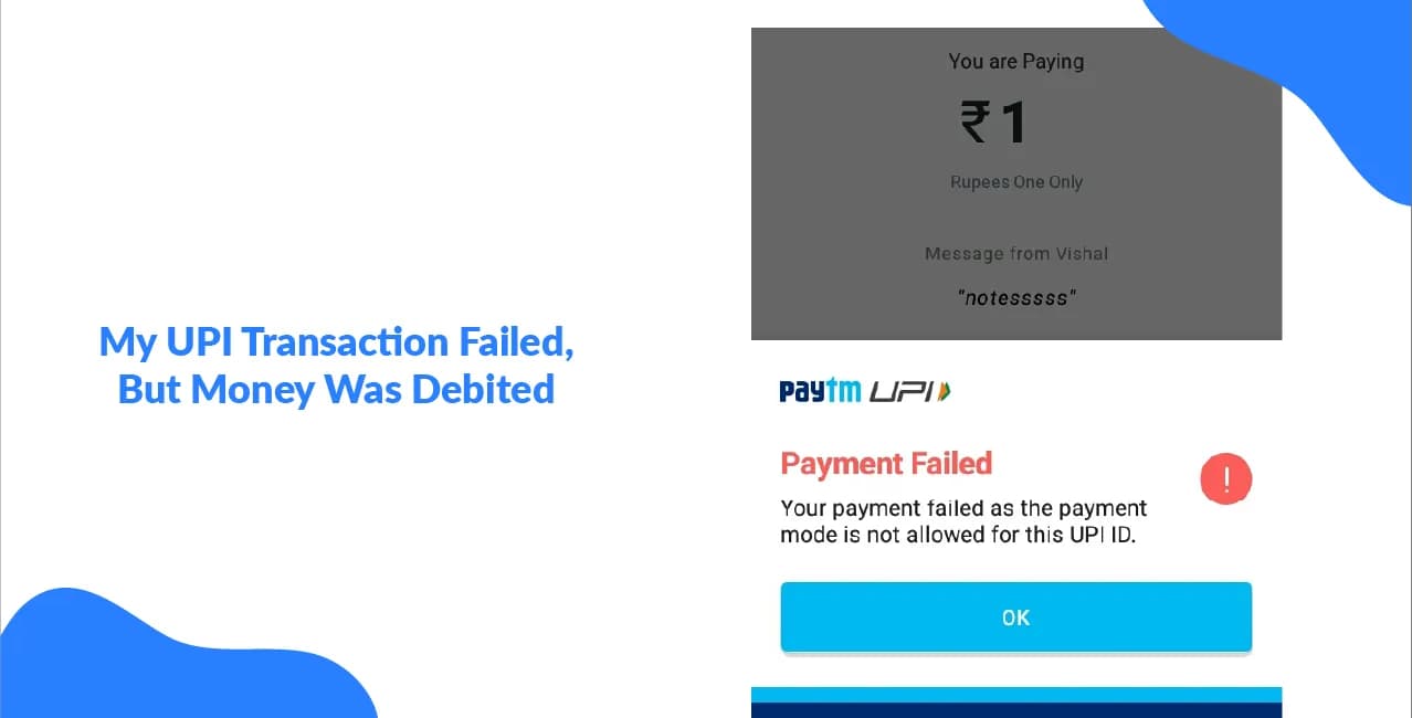 My UPI Transaction Failed, But Money Was Debited!" – Your Indian Grievance Guide