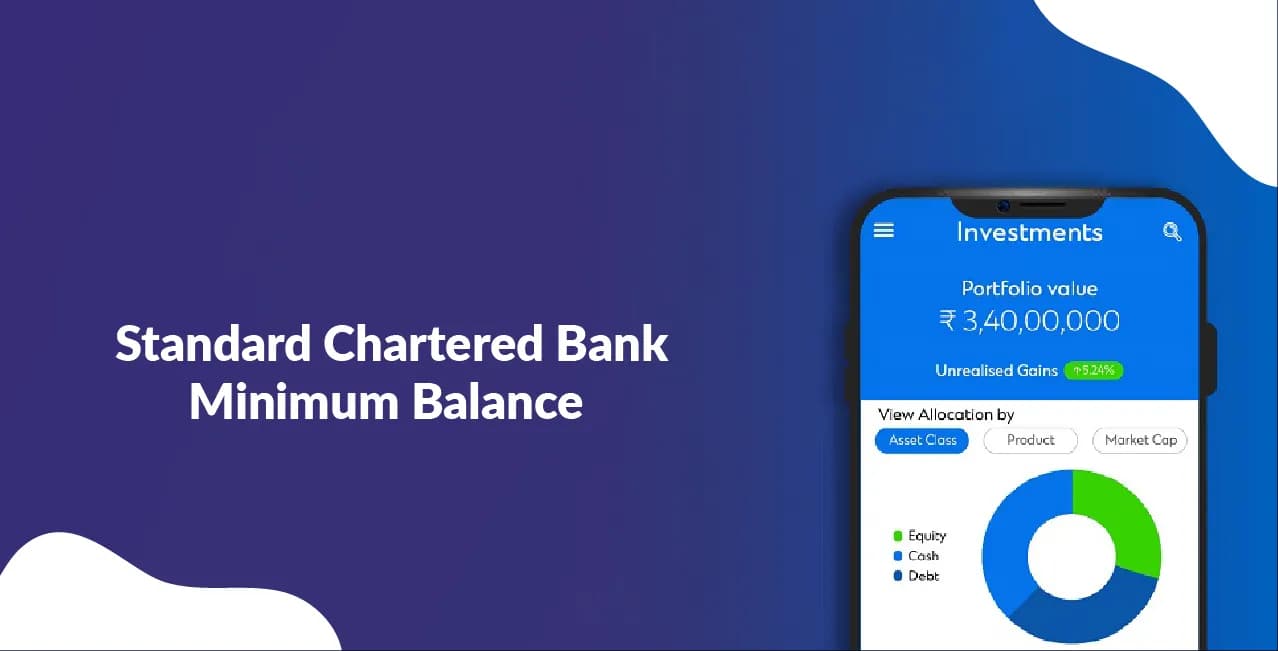 Standard Chartered Bank Minimum Balance – Rules, Limits & Charges