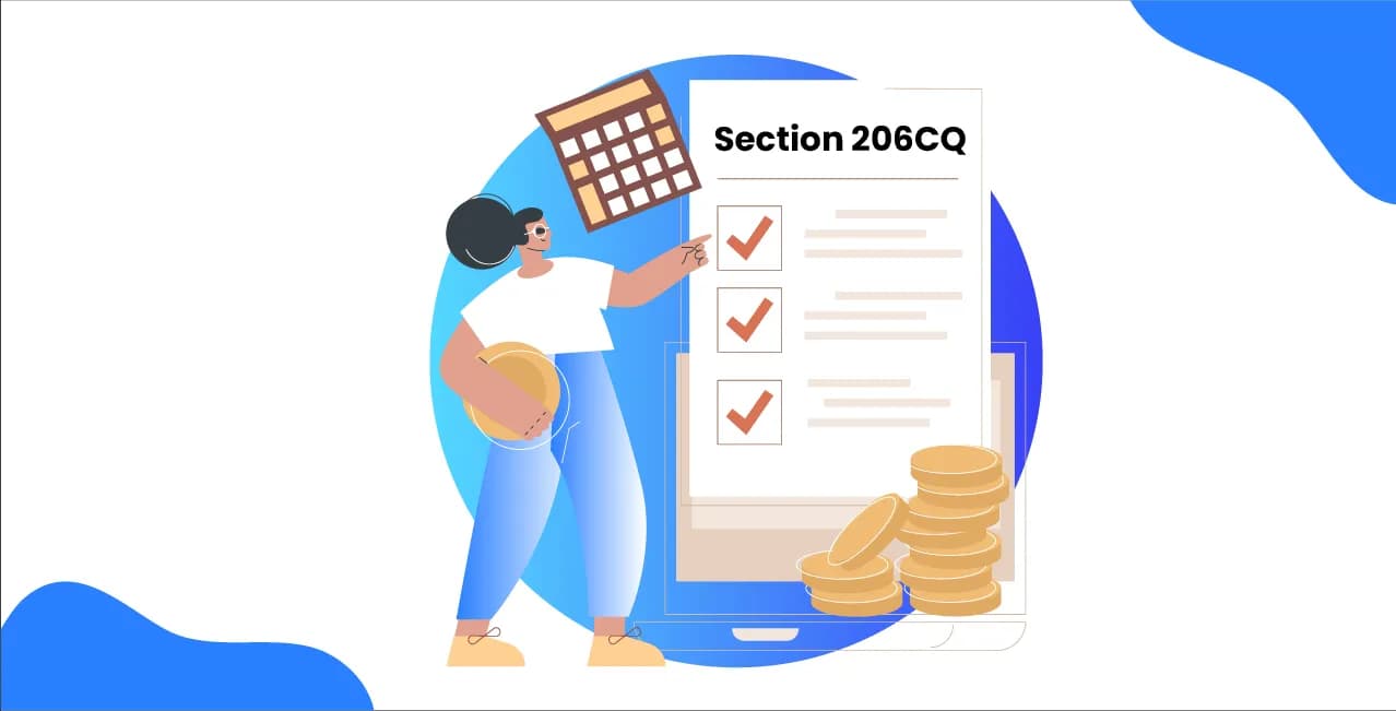 Section 206CQ of Income Tax Act – TCS on Overseas Remittance Explained