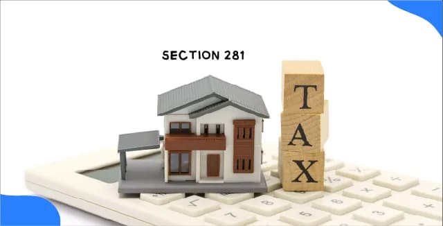 Section 281 of the Income Tax Act – Asset Transfer Rules Explained