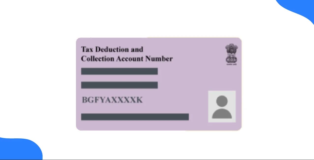 TAN Number – Meaning, Format & Application Process in India