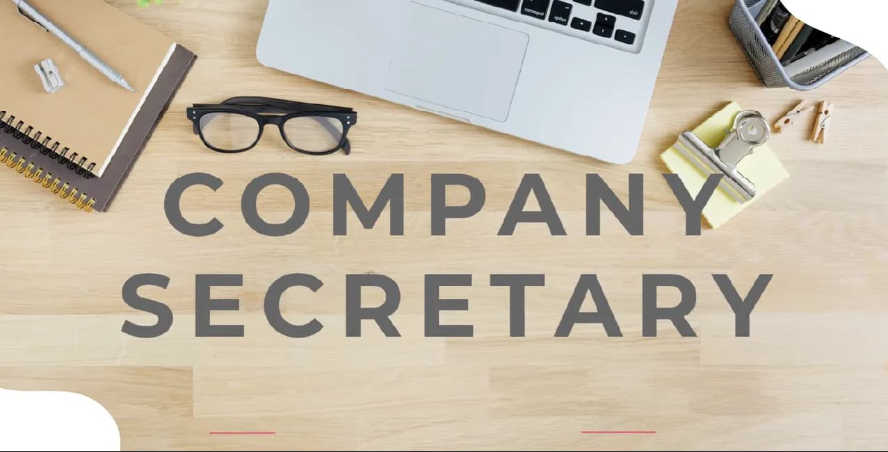 What is a Company Secretary: Roles, Responsibilities & Legal Importance