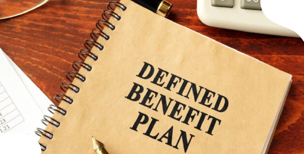 What is a Defined Benefit Plan : Features & How It Works