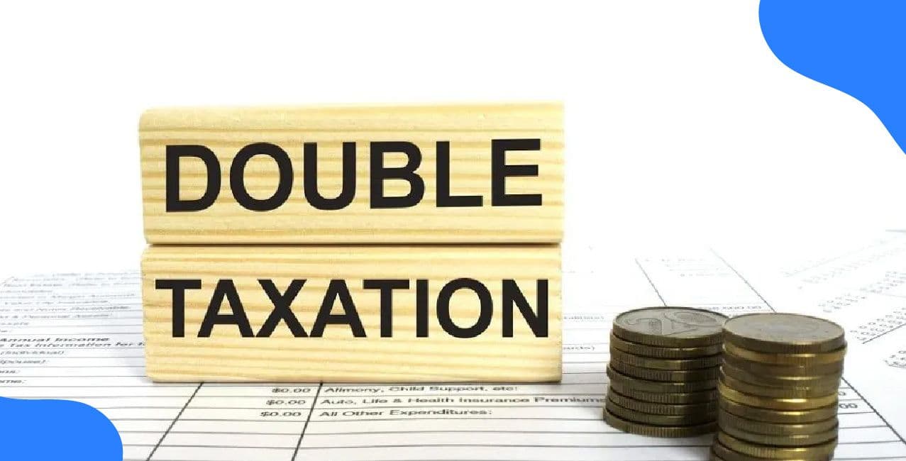 What Is Double Taxation – Meaning And How To Avoid It