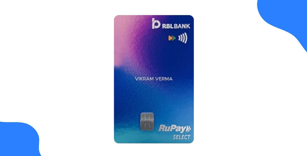 RBL Bank RuPay Credit Card – Benefits, Rewards & Fees | Complete Guide