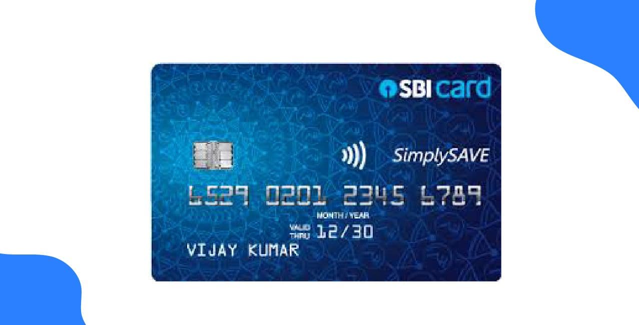 SBI SimplySAVE Credit Card Benefits | Rewards, Cashback & Daily Savings