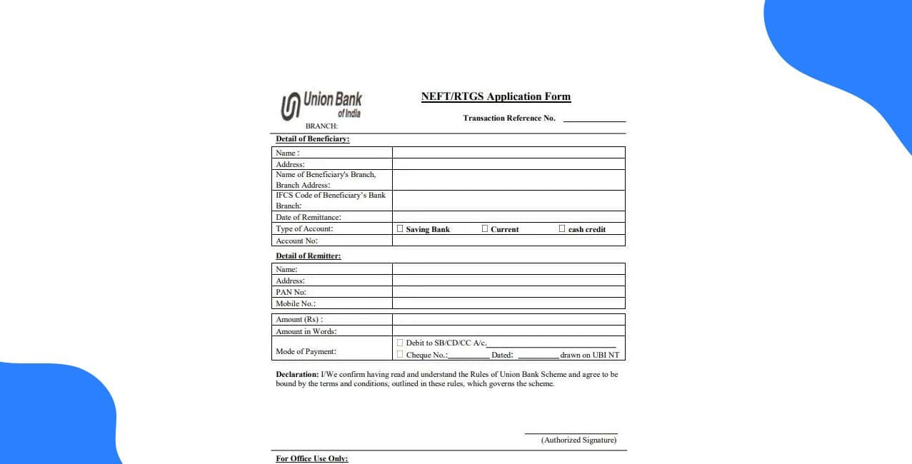 Union Bank NEFT Form – Complete Guide & How to Fill