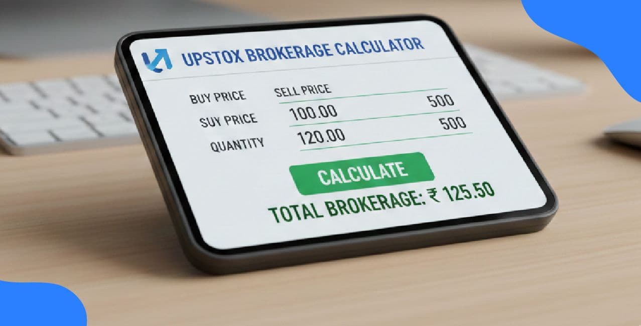 Upstox Brokerage Calculator – Detailed Brokerage & Trading Cost Breakdown