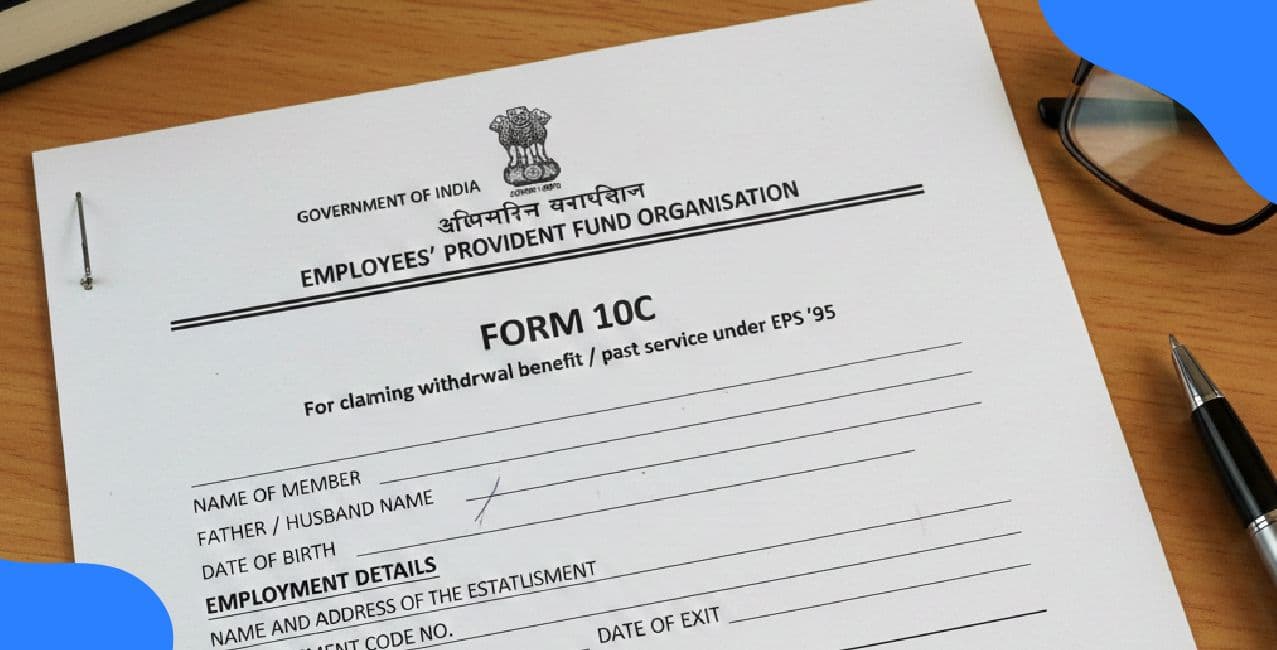 What Is Form 10C In PF – Complete Guide To EPS Withdrawal