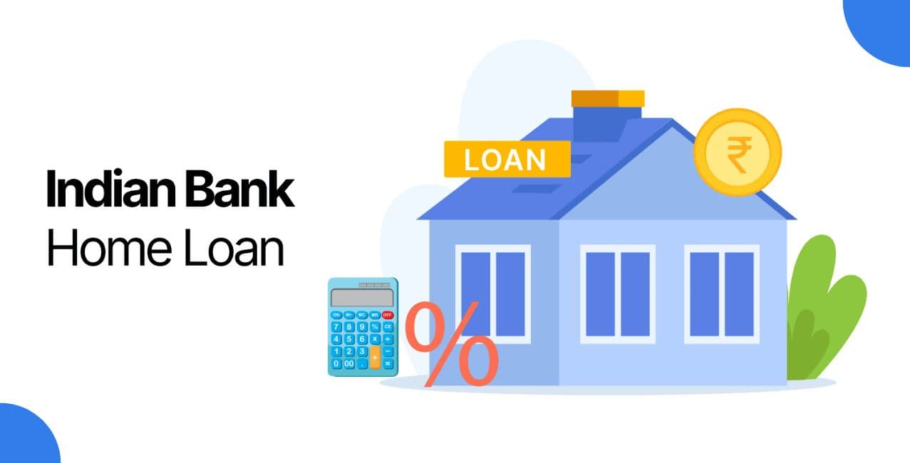 Indian Bank Home Loan EMI Calculator: Calculate EMI & Interest Online