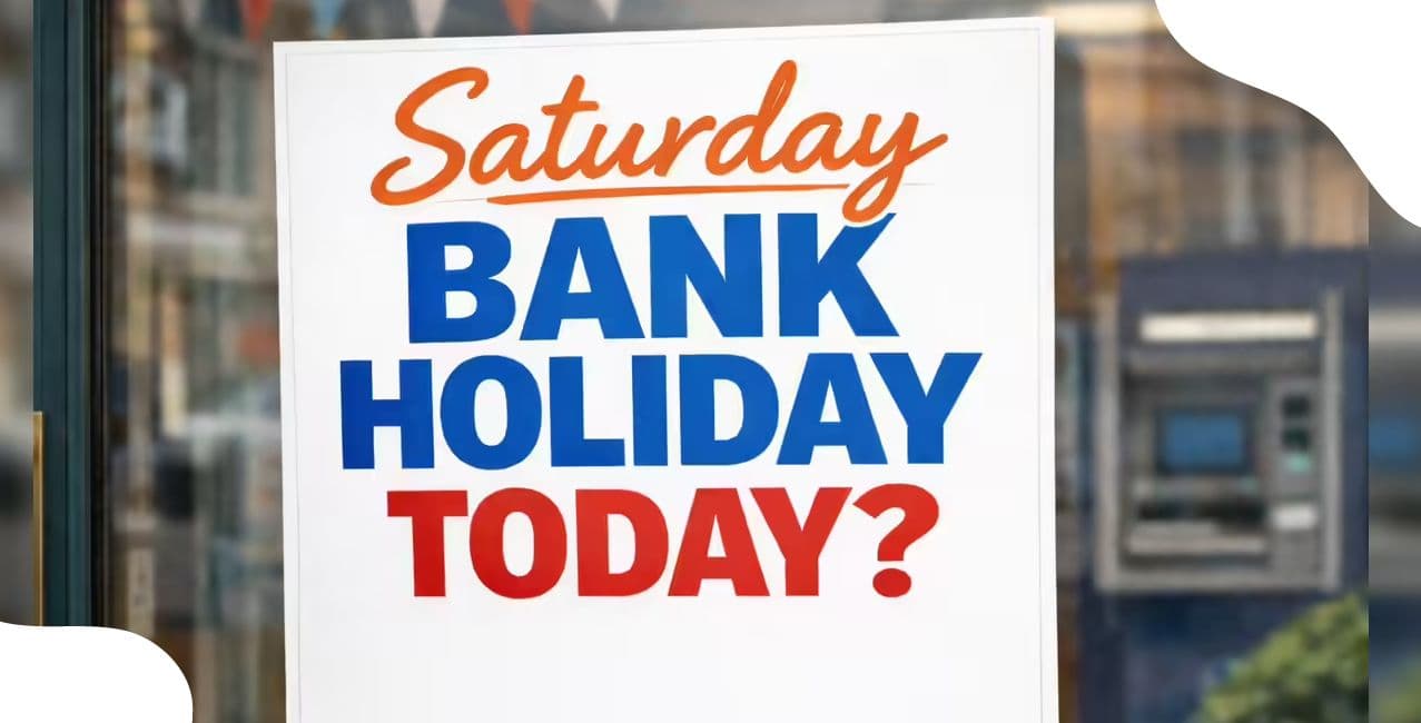 Bank Holiday Today: Are Banks Open or Closed on Saturday, 28 February 2026?