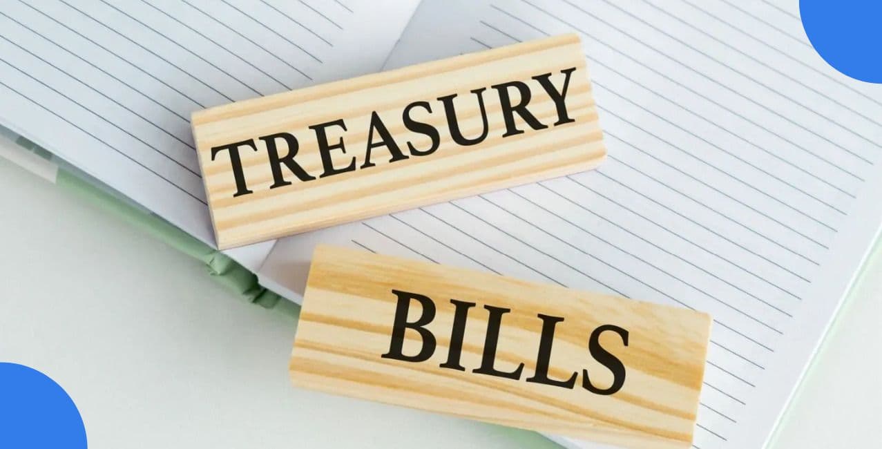 Treasury Bills: Meaning, Features, Returns, and How They Work