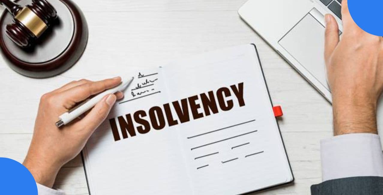Insolvency Resolution: Meaning, Process, and Importance