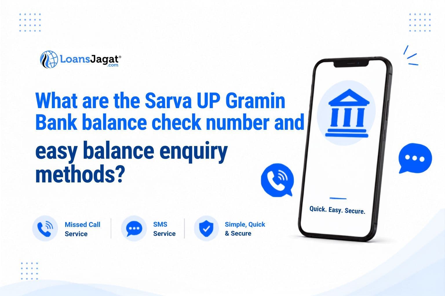 Sarva UP Gramin Bank balance check number and easy balance enquiry methods?