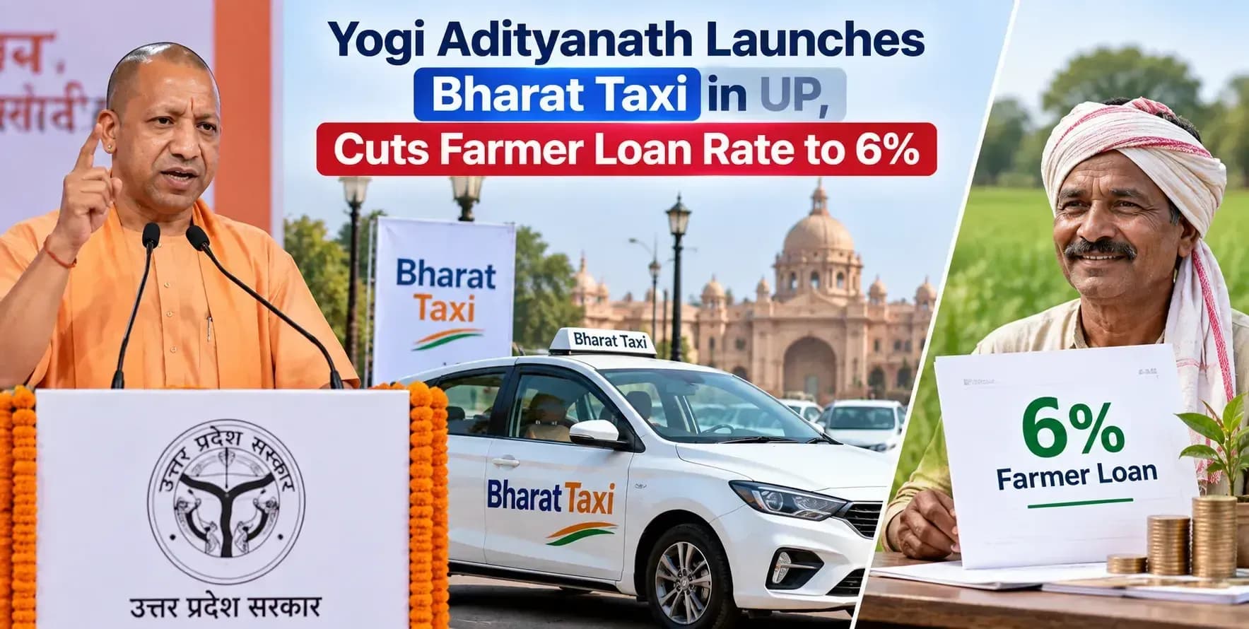 Yogi Adityanath Launches Bharat Taxi in UP, Cuts Farmer Loan Rate to 6%