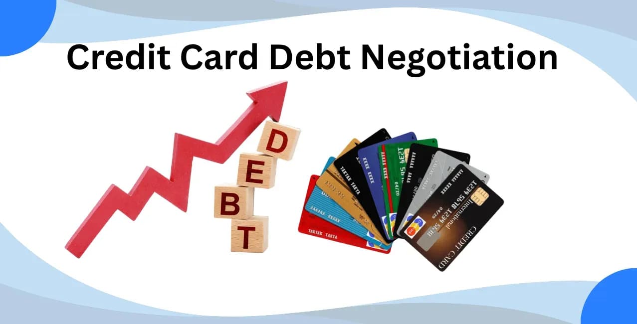 How to Negotiate Credit Card Debt? Complete explanation