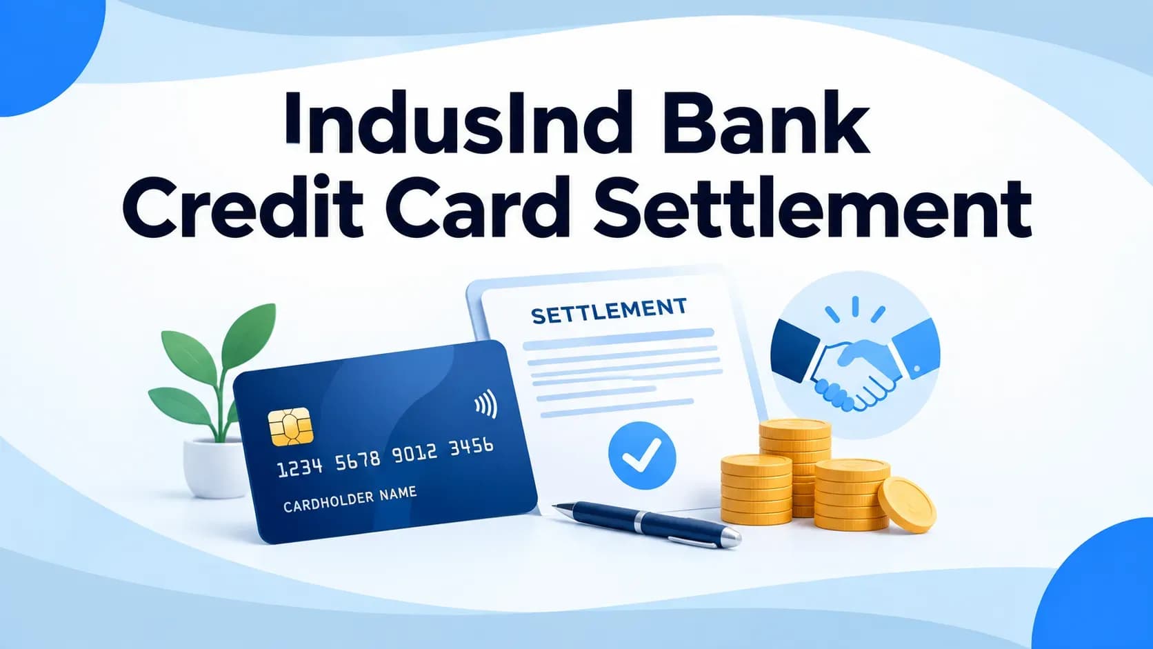 IndusInd Bank Credit Card Settlement 