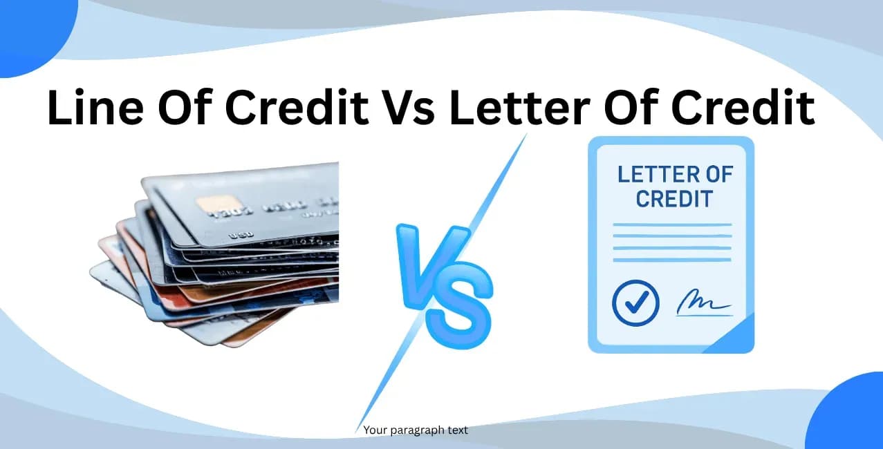 Line Of Credit Vs Letter Of Credit