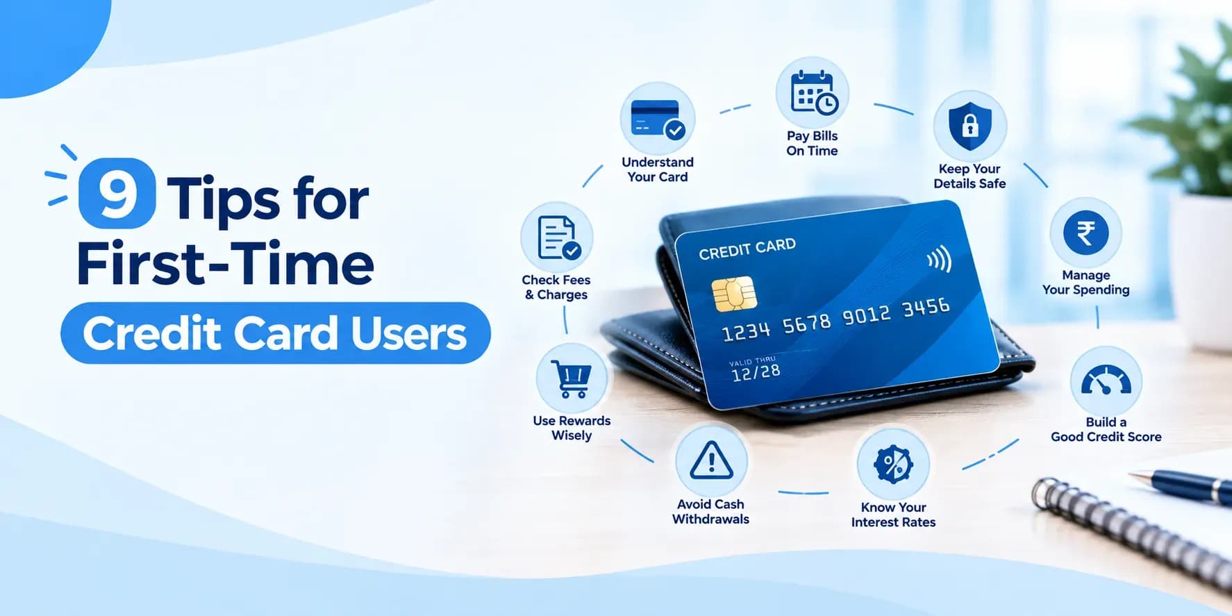 9 Tips for First-Time Credit Card Users