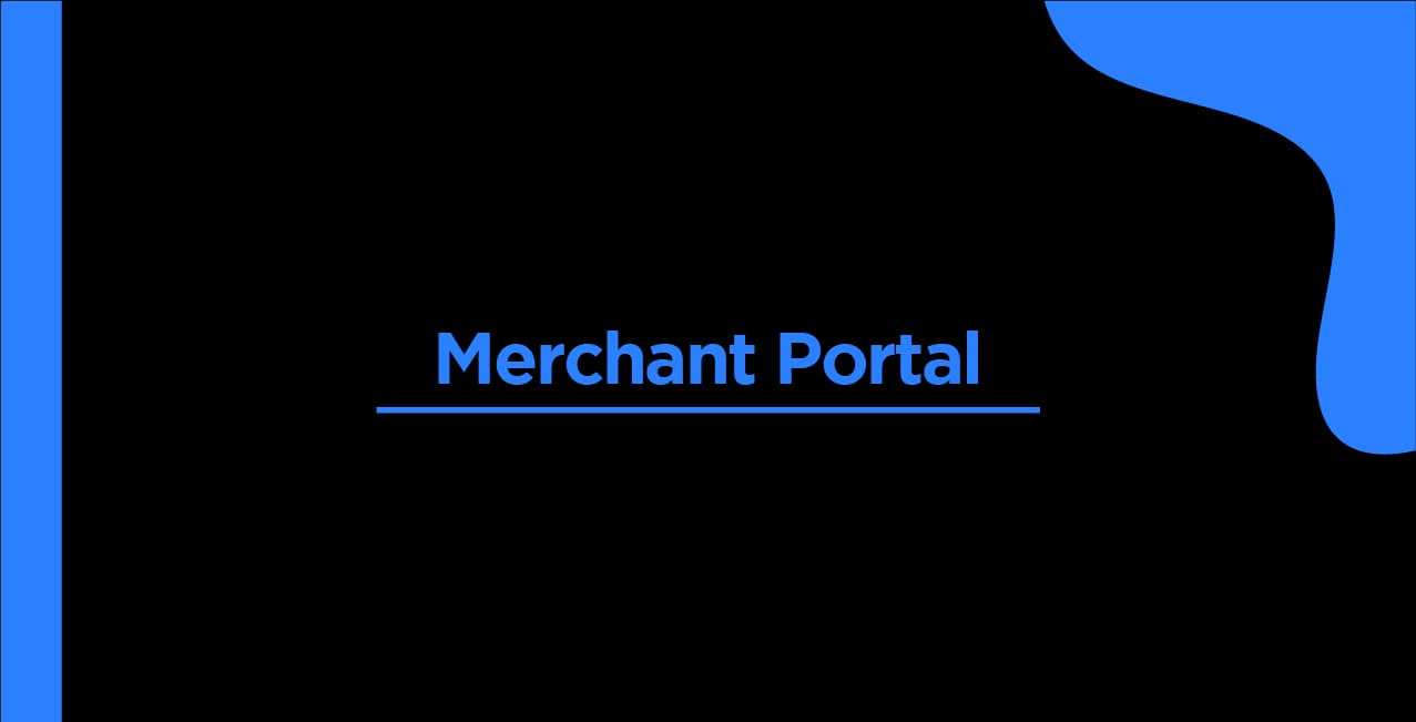 Merchant Portal: Complete Guide to Login, Features & Benefits