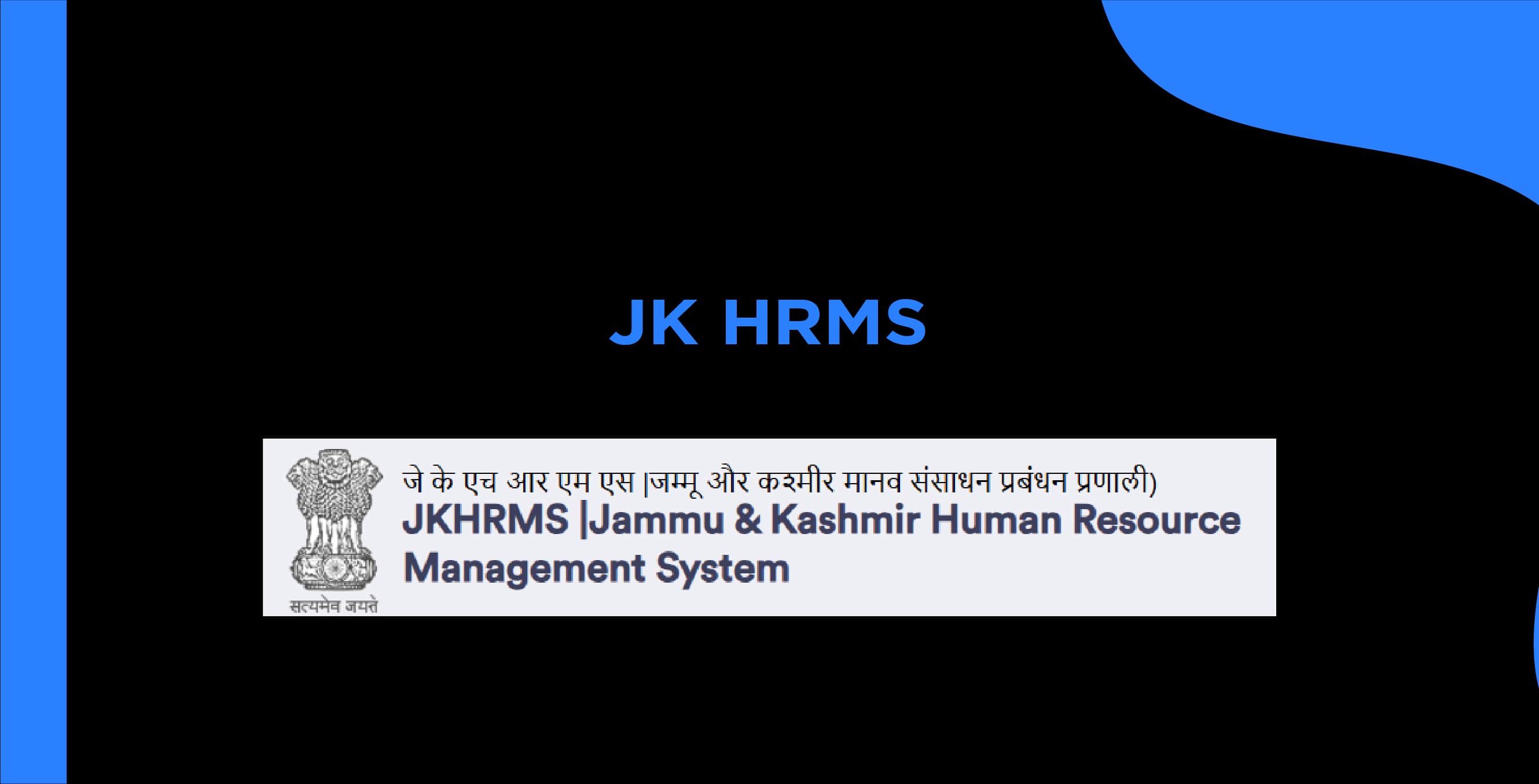 JK HRMS Explained: Key Features & Benefits