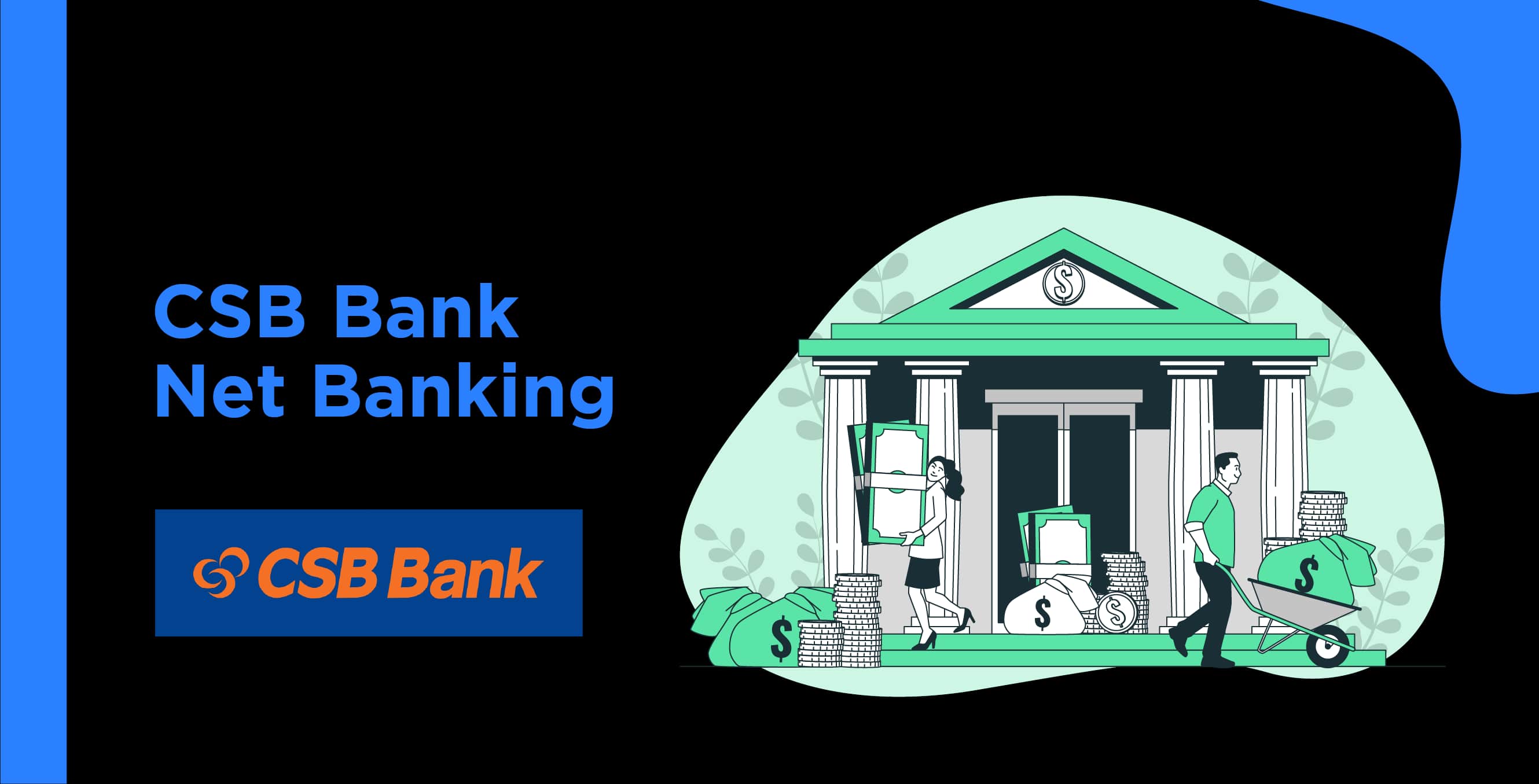 CSB Bank Net Banking - Simplify Your Banking Experience Online