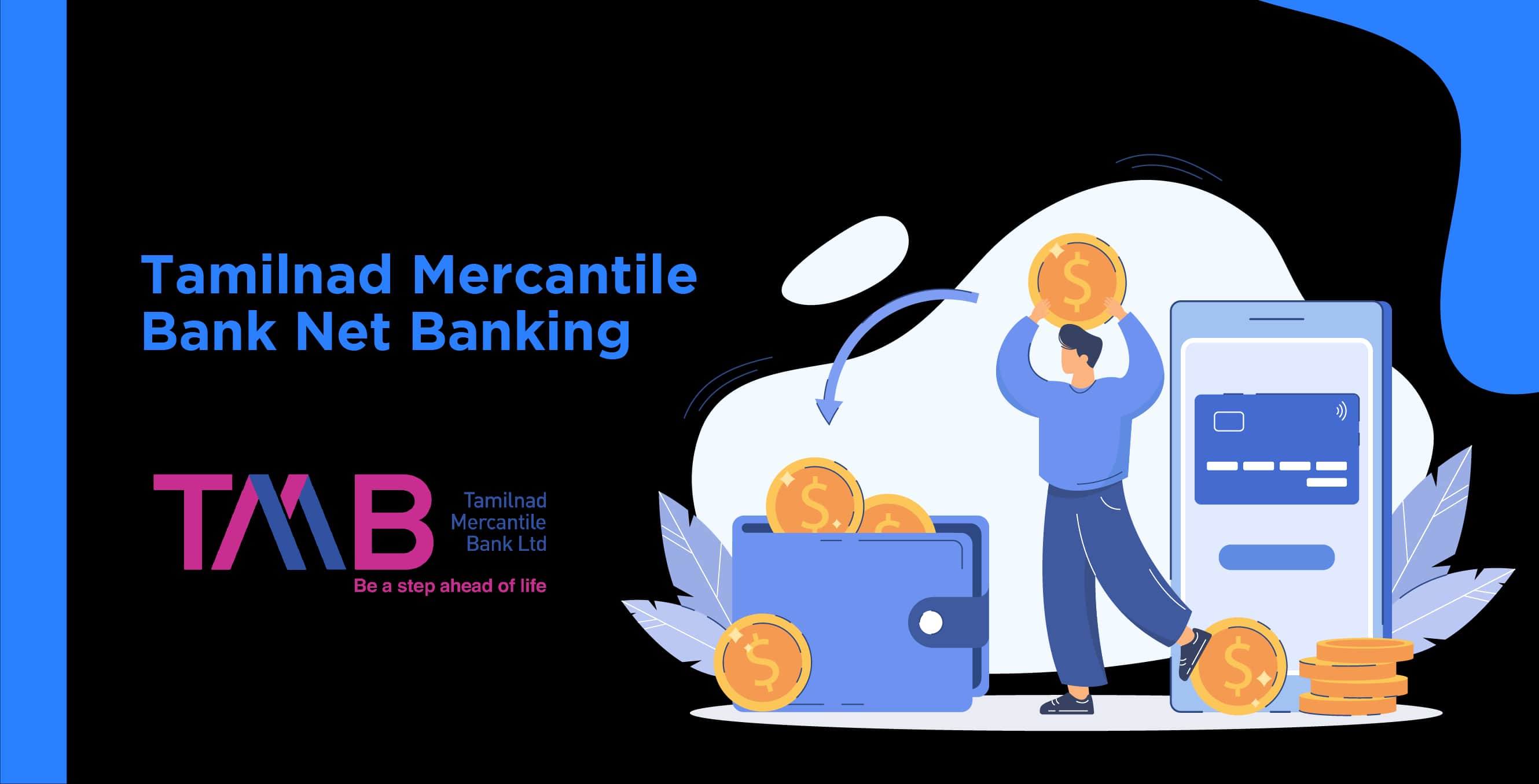 Tamilnad Mercantile Bank Net Banking - Manage Your Account Online