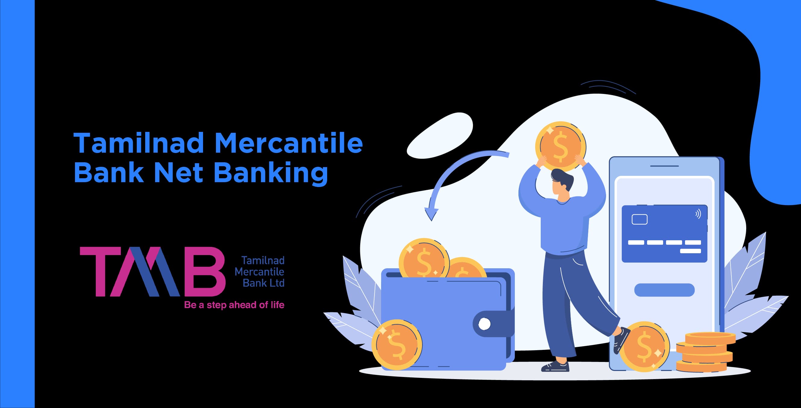 Tamilnad Mercantile Bank Net Banking - Manage Your Account Online
