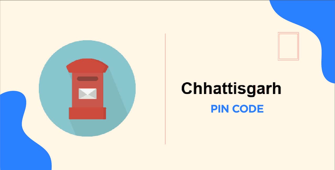 Chhattisgarh Pin Code List : Comprehensive Guide to Taluks, Offices & Postal Codes