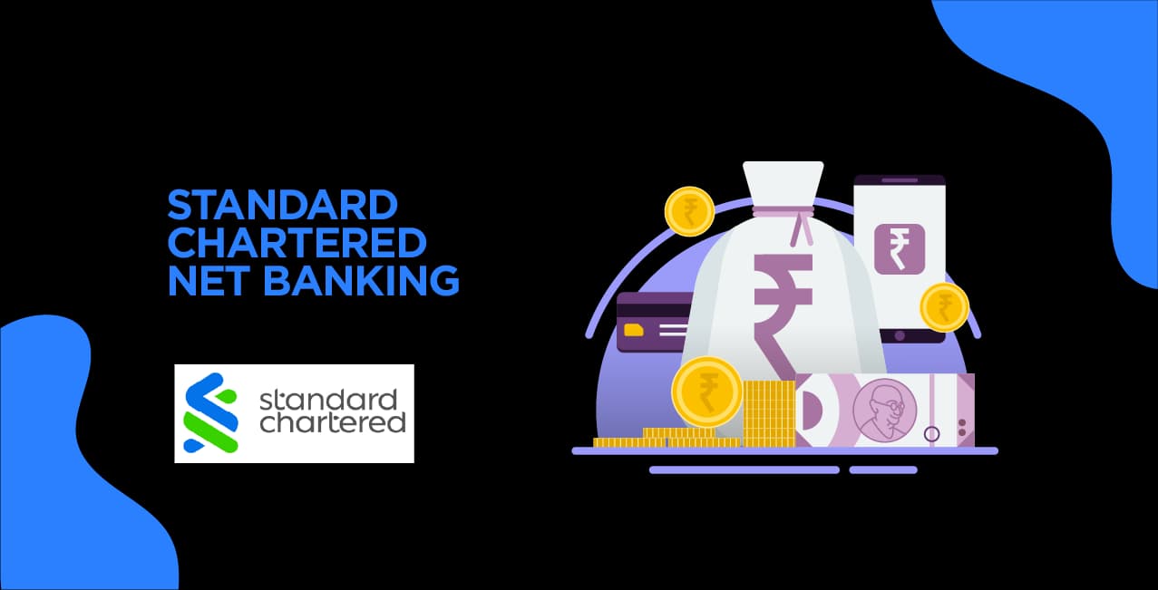 Standard Chartered Net Banking - Simplify Your Online Banking Experience