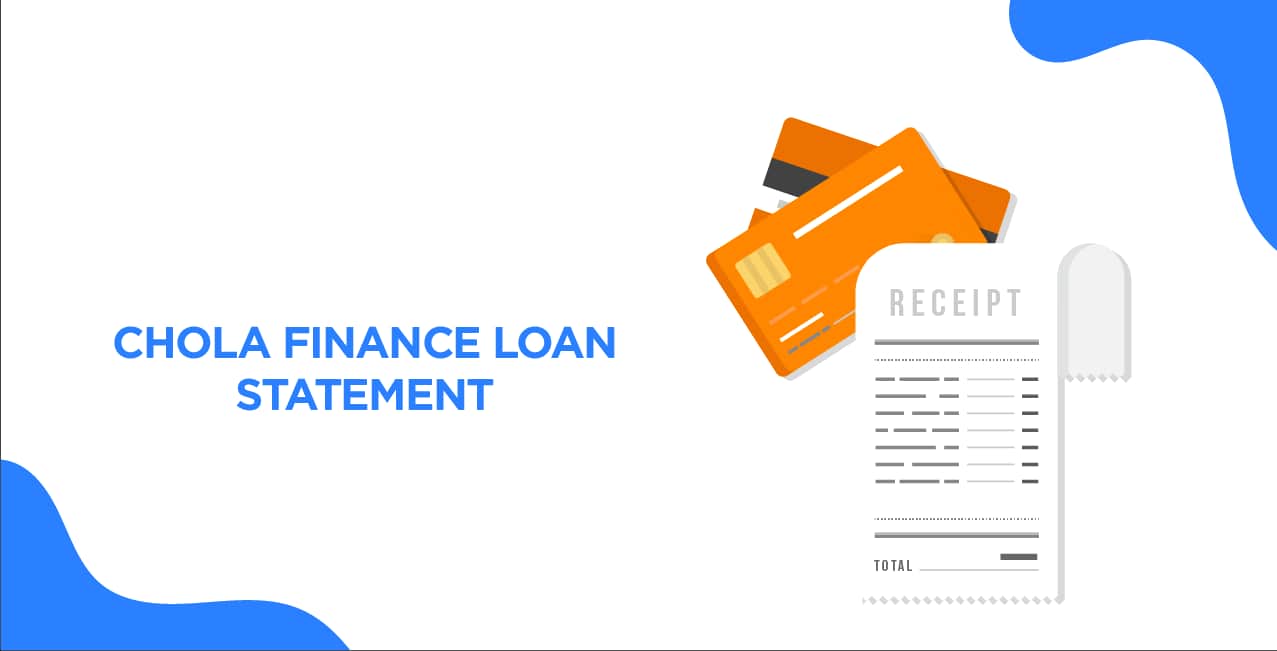 How to Download Chola Finance Loan Statement Online – 2026 Guide